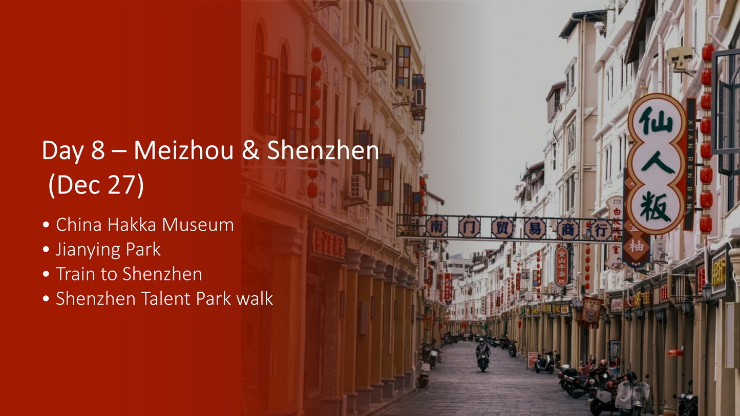 Warm South China Winter Journey: 10 Days of Culture & Innovation